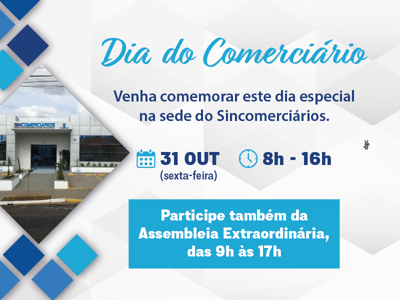 SEC Matão e Taquaritinga - Sincomerciários realiza comemoração pelo Dia do Comerciário nesta sexta-feira